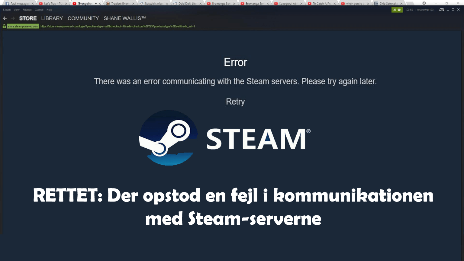 Fejl ved kommunikation med Steam-servere