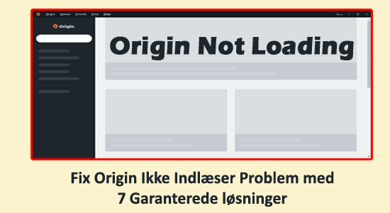 Origin der ikke indlæser problemet