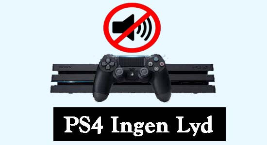 Rummelig Diskret lørdag PS4 Ingen Lyd: Ekspert Hacks til Rette op PS4 Lydikke Arbejder Problem
